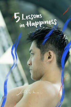 5 Lessons in Happiness: Little Man (2020)