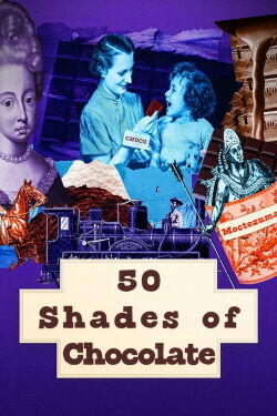 50 Shades of Chocolate (2022)