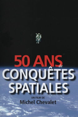50 years of space exploration (2007)