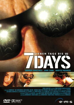 7 Days - Sieben Tage bis U2 (2005)