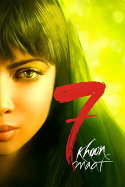 7 Khoon Maaf (2011)