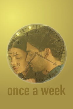 7:20 Once a Week (2018)