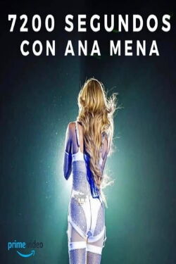 7200 segundos con Ana Mena (2023)