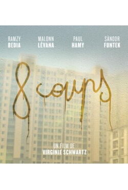 8 coups (2015)