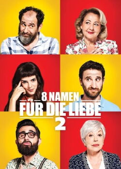 8 Namen für die Liebe 2 (2015)