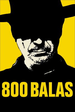800 Bullets (2002)