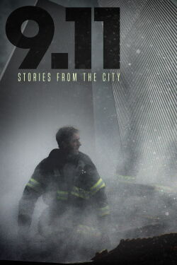9/11: Stories from the City (2021)