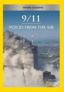 9/11: Voces desde el aire (2012)