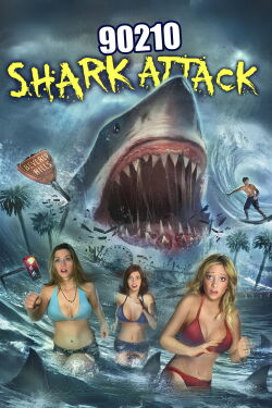 90210 Shark Attack in Beverly Hills (2015)