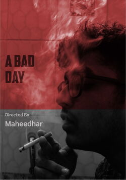 A Bad Day (2021)