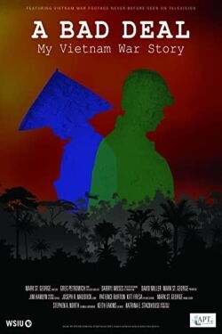 A Bad Deal - My Vietnam War Story (2019)