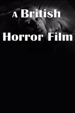 A British Horror Film (2003)