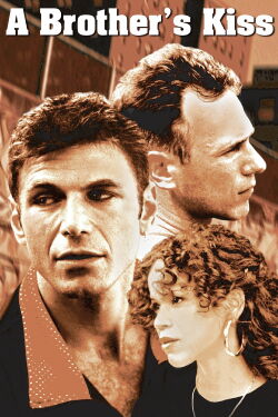 A Brother's Kiss (1997)
