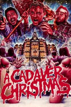 A Cadaver Christmas (2011)