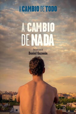 A cambio de nada (2015)