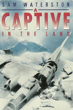A Captive in the Land (1990)