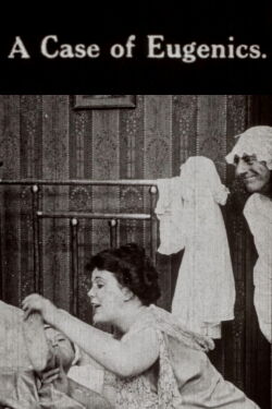 A Case of Eugenics (1915)