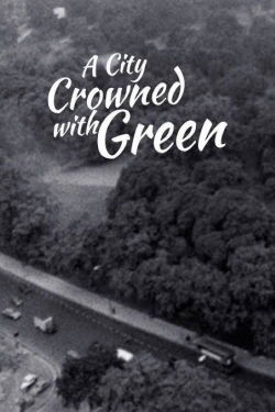 A City Crowned with Green (1964)