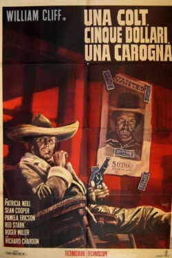 A Colt, Five Dollars and Carrion (1967)