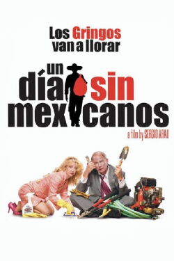 A Day Without a Mexican (2004)
