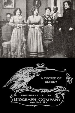 A Decree of Destiny (1911)