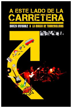 A este lado de la carretera: Danza Invisible y la magia de Torremolinos (2021)