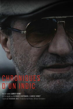 Chroniques D'un Indic (2025)