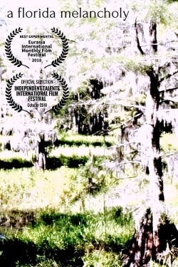 A Florida Melancholy (2018)
