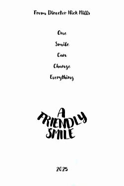 A Friendly Smile (2025)