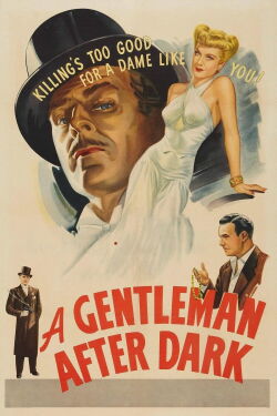 A Gentleman After Dark (1942)