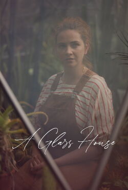 A Glass House (2024)