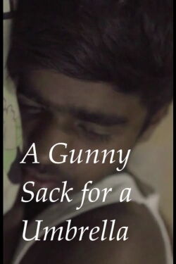 A Gunny Sack for an Umbrella (2017)