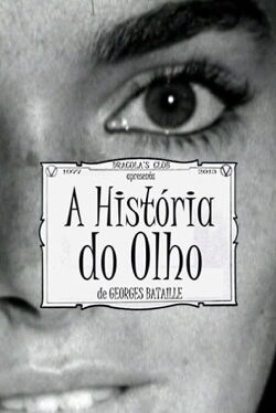 A História do Olho (2013)
