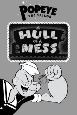 A Hull of a Mess (1942)