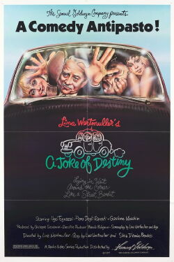 A Joke of Destiny, Lying in Wait Around the Corner Like a Bandit (1983)