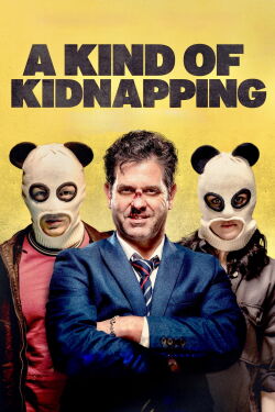 A Kind of Kidnapping (2023)