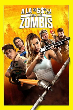 A La Mierda Con Los Zombis (2015)