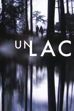 A Lake (2008)
