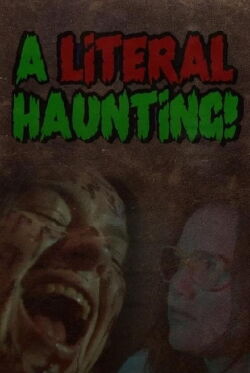 A Literal Haunting (2023)