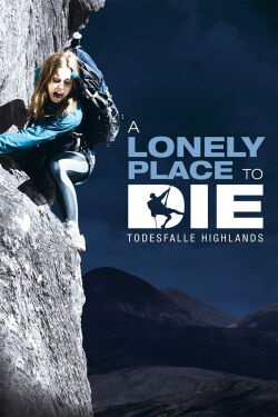 A Lonely Place To Die - Todesfalle Highlands (2011)