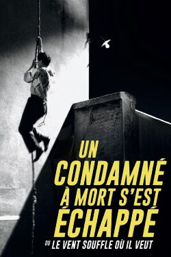 A Man Escaped (1956)