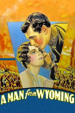 A Man From Wyoming (1930)