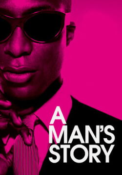 A Man's Story (2011)