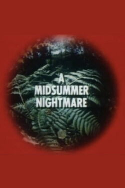 A Midsummer's Nightmare (1975)