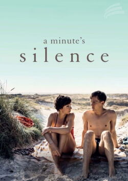 A Minute’s Silence (2016)