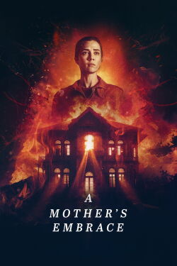 A Mother's Embrace (2024)