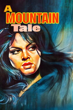 A Mountain Tale (1967)