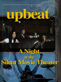 A Night at the Silent Movie Theater (2012)