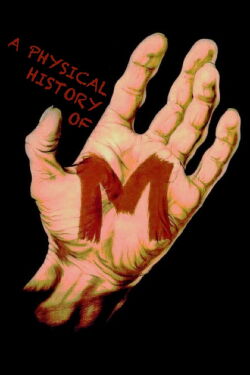 A Physical History of M (2015)