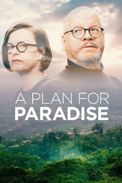 A Plan for Paradise (2023)